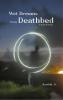 Wet Dreams on my Deathbed - A Book of Poems