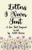 Letters I Never Sent - A Love That Lingered in Ink