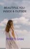 BEAUTIFUL YOU : INSIDE & OUTSIDE