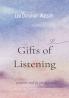 Gifts of Listening - Poems and Prose Poems