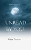 Unread By You - The Version of Me You Never Met