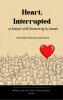 heart interrupted - a heart still learning to beat