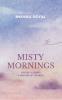 Misty Mornings  Poetry: A Hidden Language of the Soul