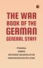 The War Book of the German General Staff