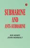 Submarine and Anti-submarine