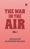 The War in the Air; Vol. 1
