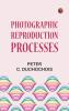 Photographic Reproduction Processes