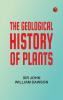 The Geological History of Plants