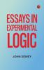 Essays in Experimental Logic