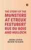 The Story of the Munsters at Etreux Festubert Rue du Bois and Hulloch