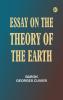 Essay on the Theory of the Earth