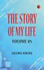 The Story of My Life -- Volume 05