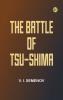 The Battle Of Tsu-Shima
