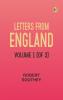 Letters from England Volume 1 (of 3)
