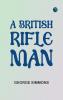 A British Rifle Man