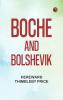 Boche and Bolshevik