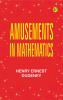 Amusements in Mathematics