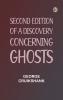 Second Edition of A Discovery Concerning Ghosts