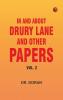 In and About Drury Lane and Other Papers Vol. 2