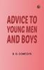 Advice to young men and boys