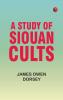 A Study of Siouan Cults