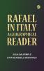 Rafael in Italy: A Geographical Reader