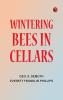 Wintering Bees in Cellars