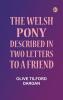 The Welsh Pony Described in two letters to a friend