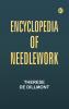 Encyclopedia of Needlework