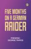 Five Months on a German Raider