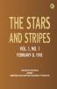 The Stars and Stripes Vol. 1 No. 1 February 8 1918