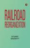 Railroad Reorganization