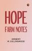 Hope Farm Notes