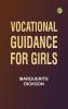 Vocational Guidance for Girls