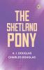 The Shetland Pony