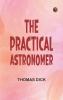 The Practical Astronomer