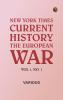 New York Times Current History: The European War Vol 1 No. 1