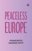 Peaceless Europe