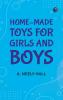 Home-made Toys for Girls and Boys