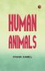 Human Animals