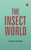 The Insect World