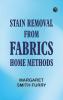 Stain Removal from Fabrics: Home Methods
