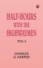 Half-hours with the Highwaymen - Vol 2