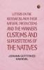 Letters on the Nicobar islands their natural productions and the manners customs and superstitions of the natives