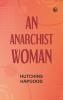 An Anarchist Woman