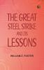 The Great Steel Strike and its Lessons