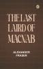The Last Laird of MacNab
