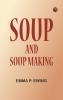 Soup and Soup Making