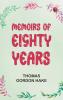 Memoirs of Eighty Years
