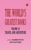 The World's Greatest Books -- Volume 19 -- Travel and Adventure